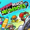 psycho beach mummies 1